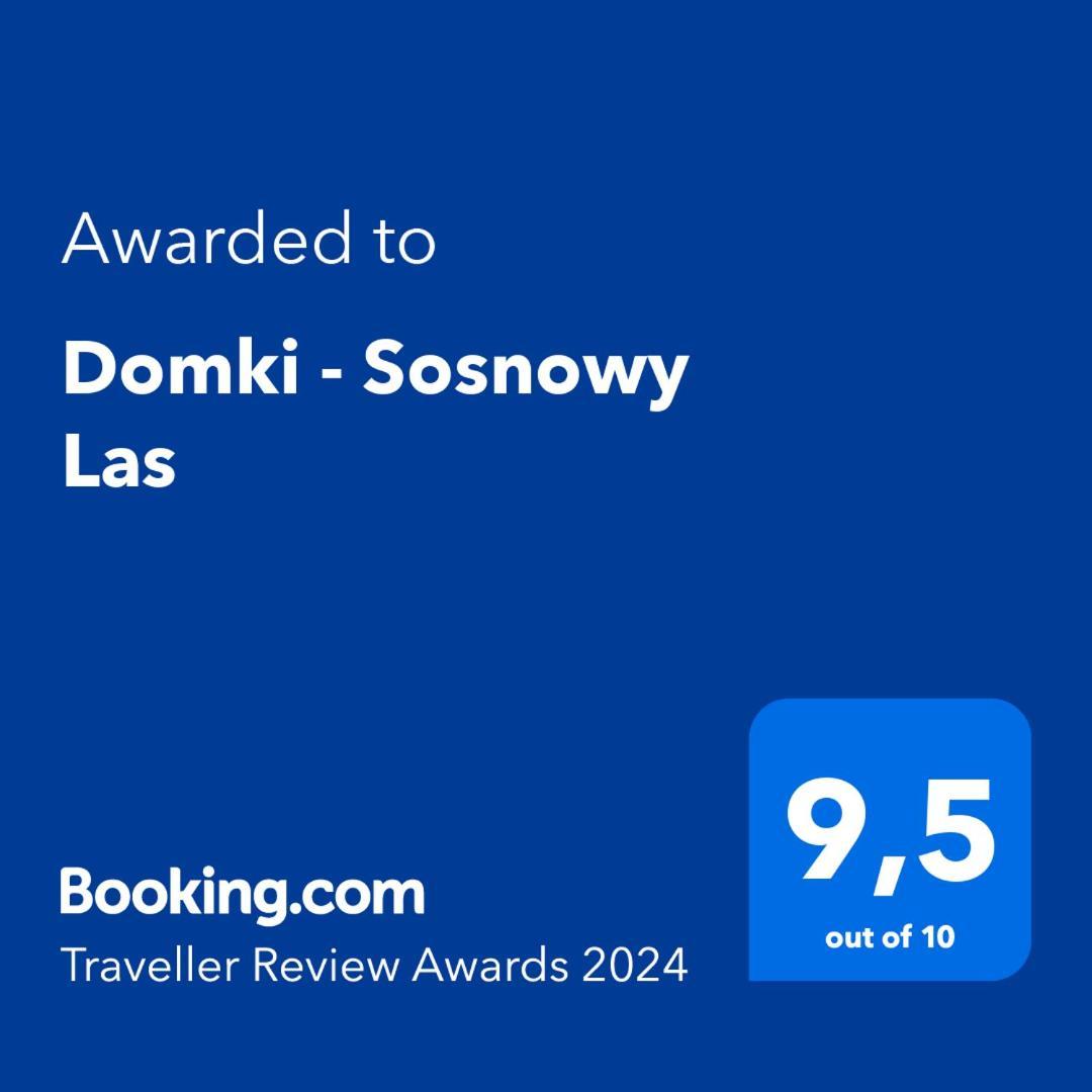 Domki - Sosnowy Las โปเบียโรโว ภายนอก รูปภาพ